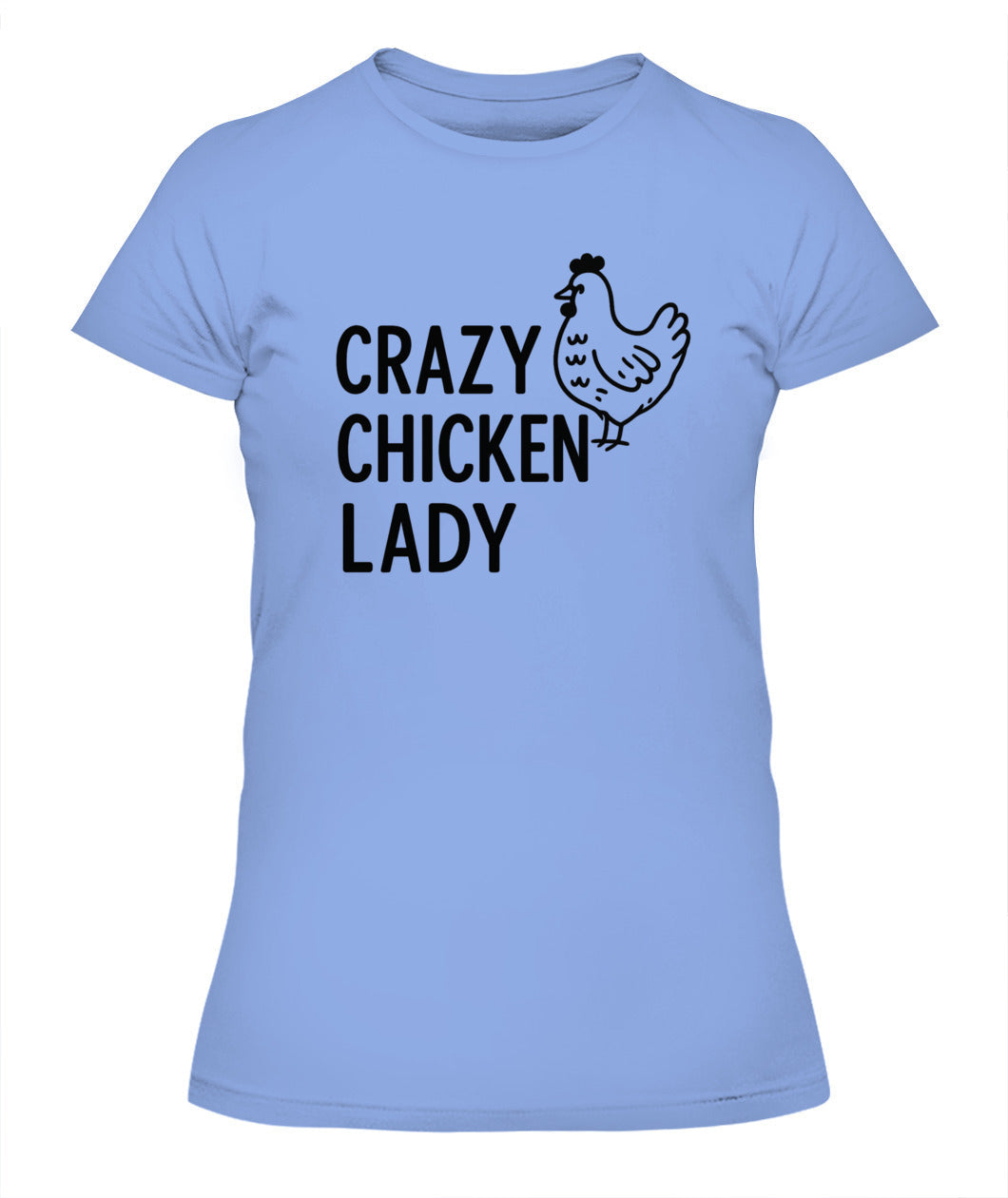 Crazy Chicken Lady Tee